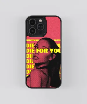 Die For You Ariana Grande Spotify Glass Phone Case Cover