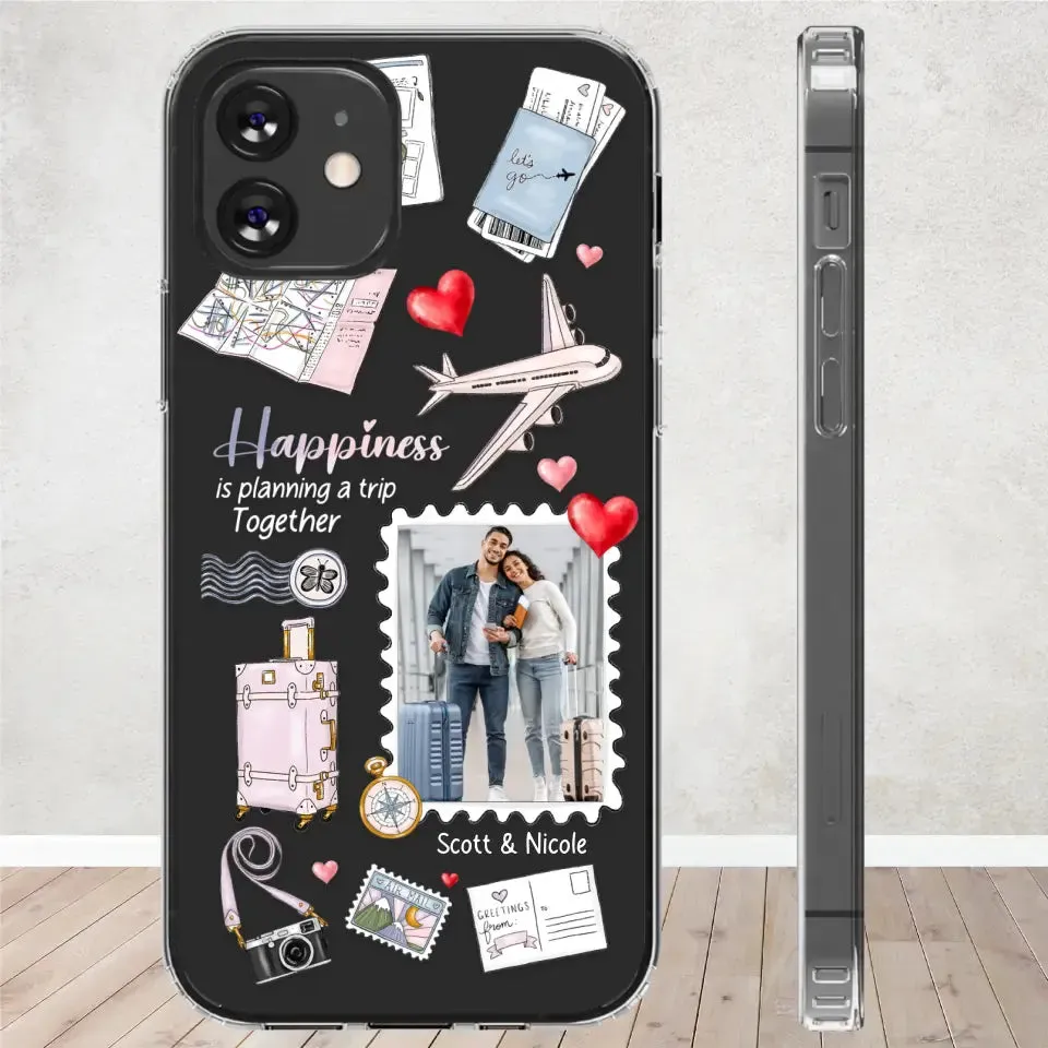 Happiness Is Planning A Trip Together - Personalized Gifts For Couples - Clear Phone Case