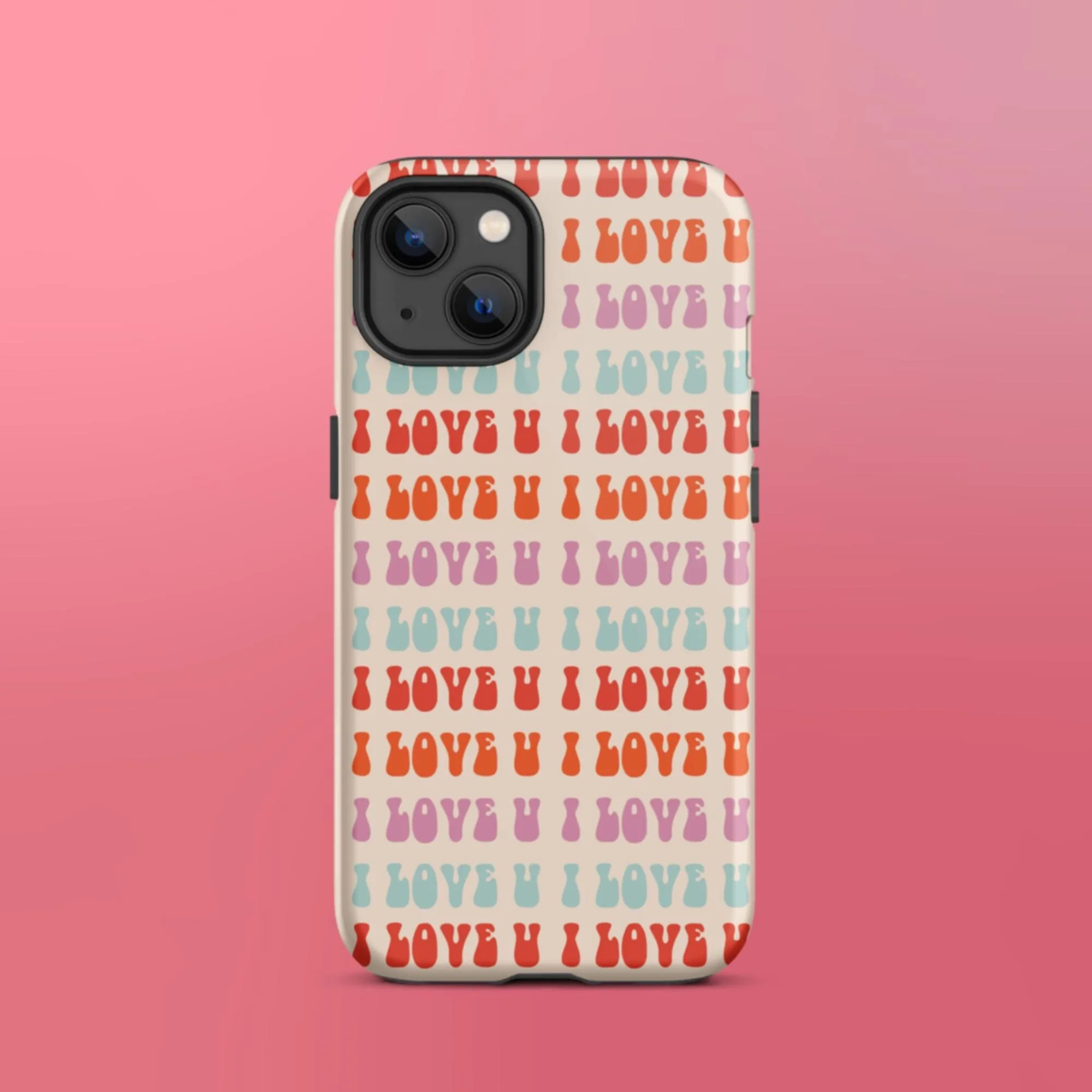 I Love U iPhone Case - KBB Exclusive