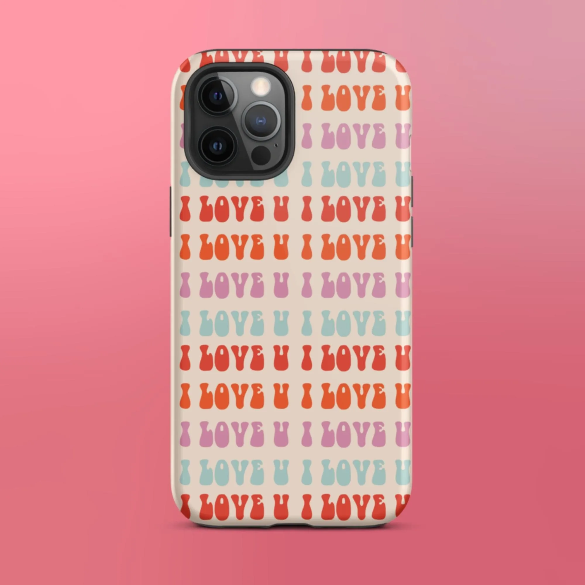 I Love U iPhone Case - KBB Exclusive