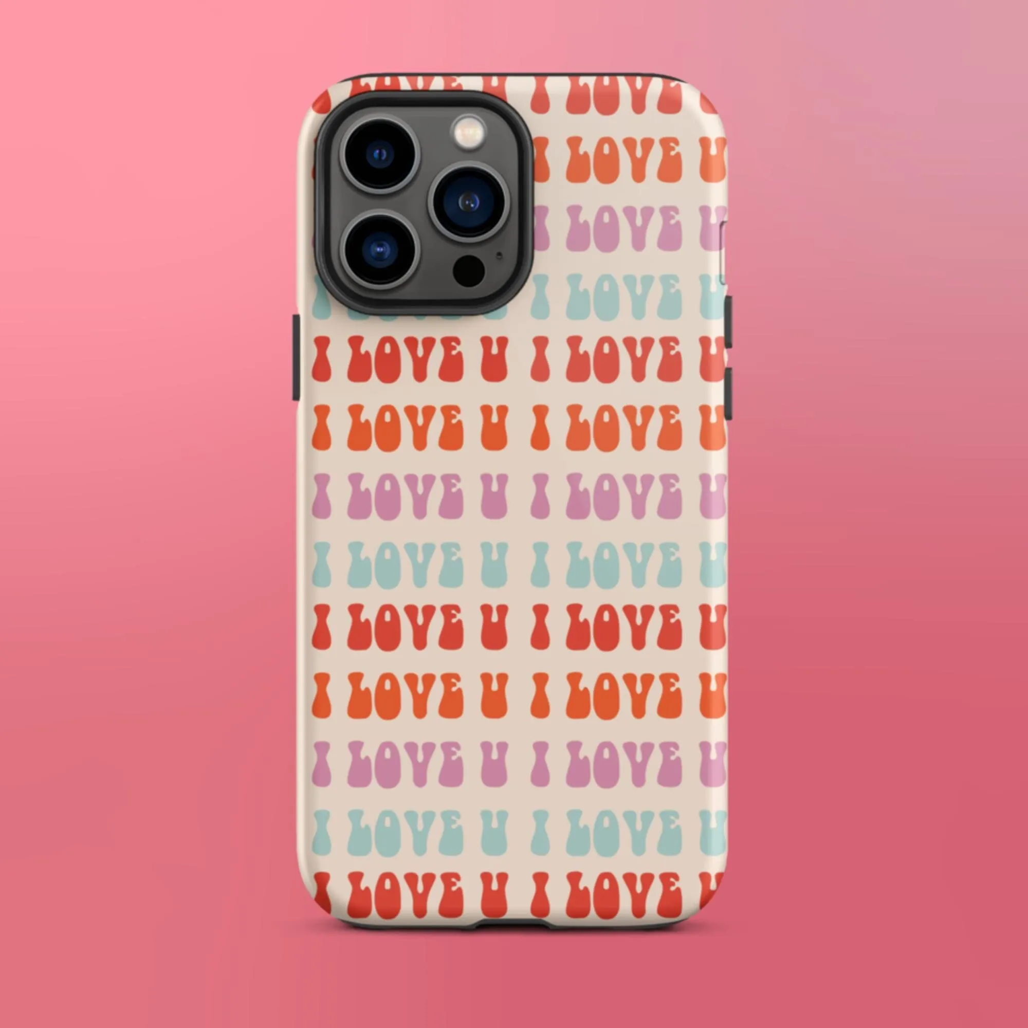 I Love U iPhone Case - KBB Exclusive