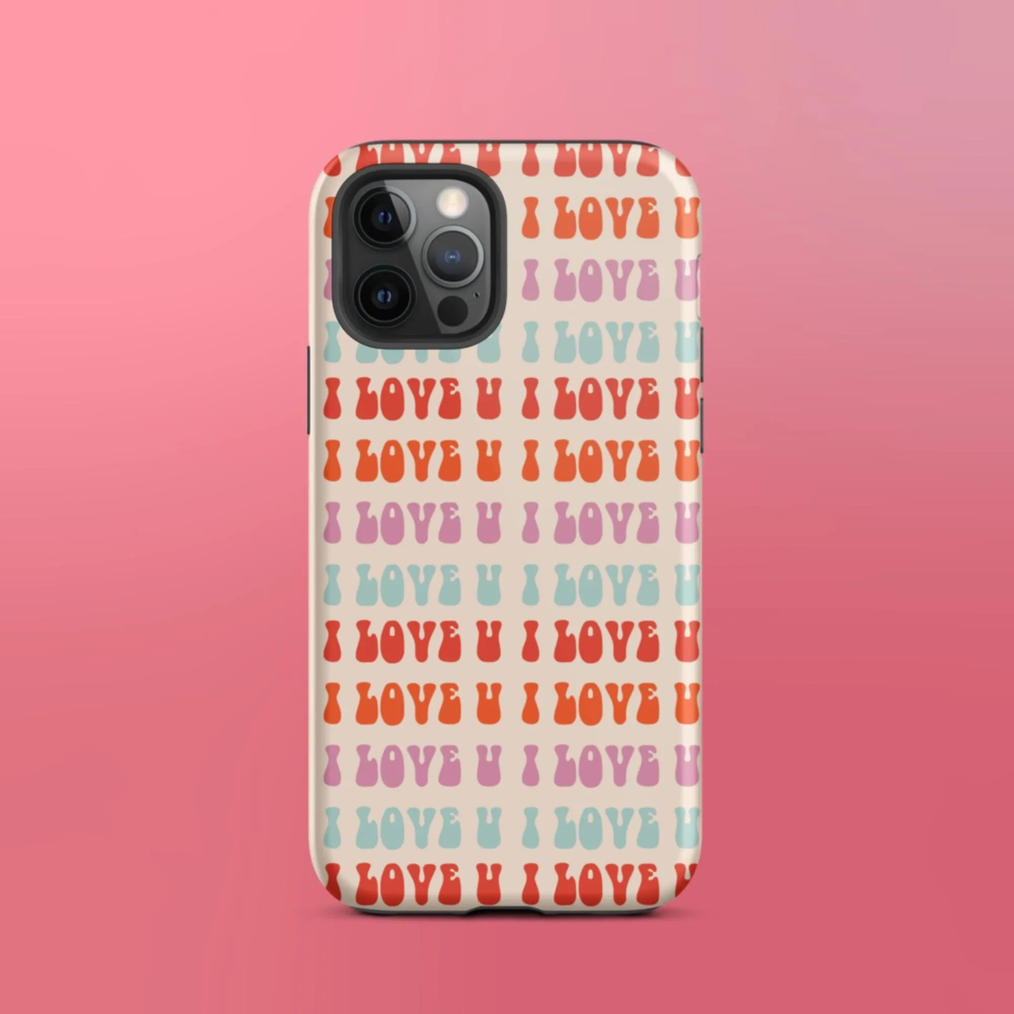 I Love U iPhone Case - KBB Exclusive