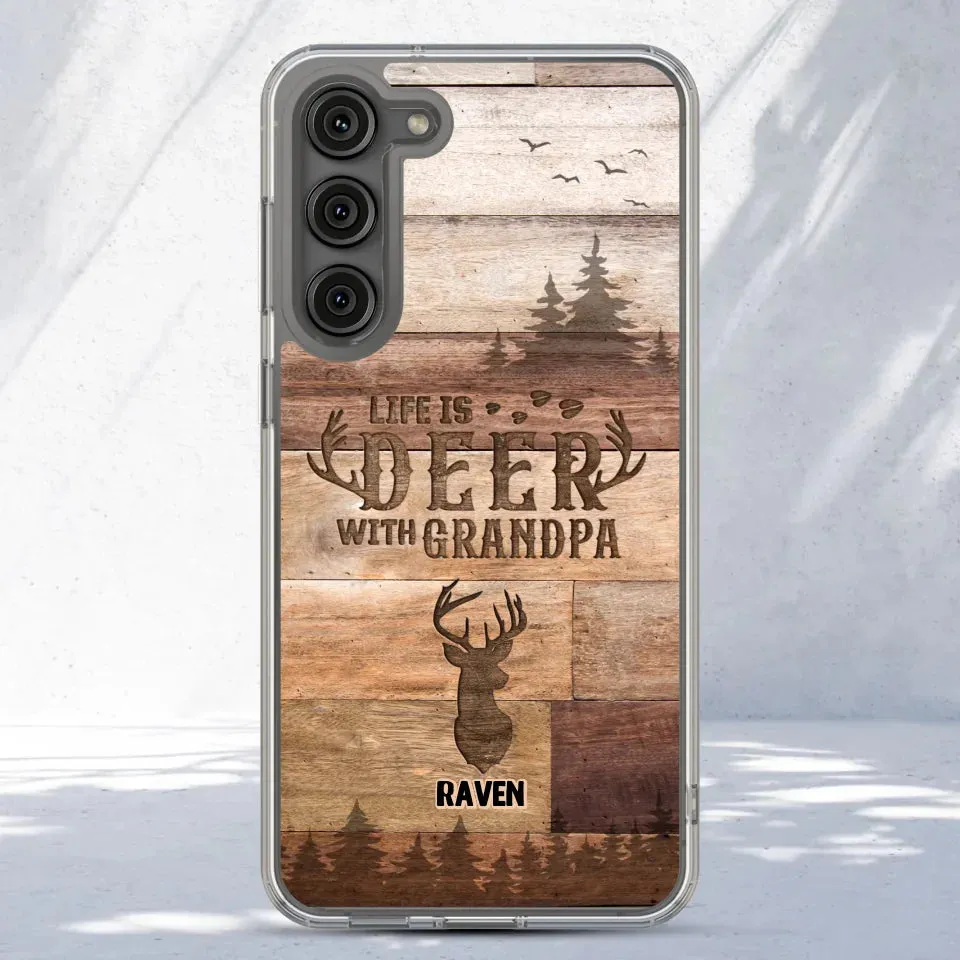 Life Is Deer - Custom Name - Personalized Gifts For Grandpa - Clear Phone Case