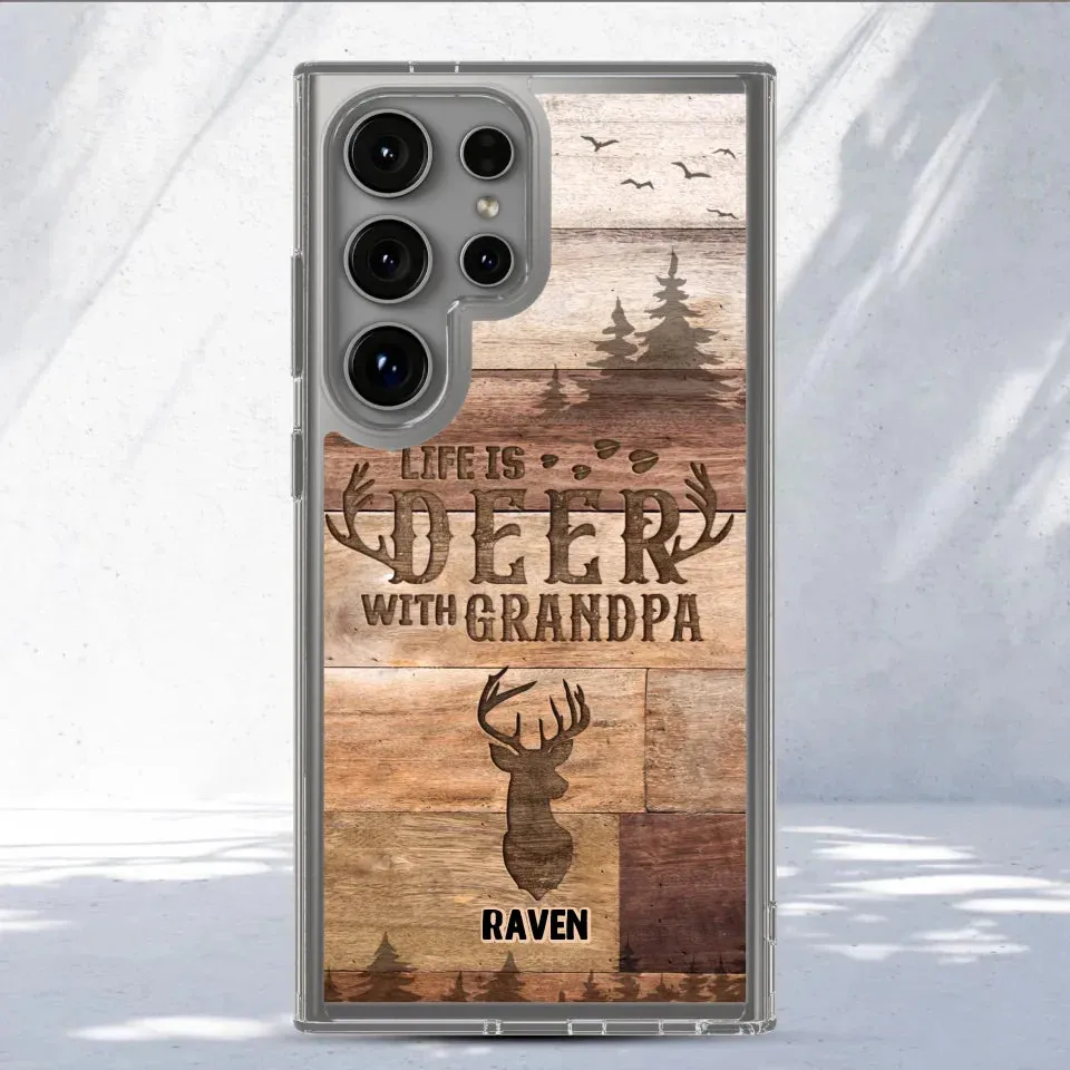 Life Is Deer - Custom Name - Personalized Gifts For Grandpa - Clear Phone Case