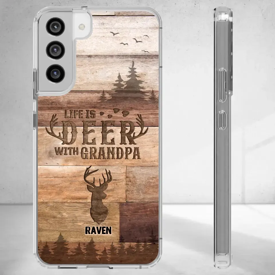 Life Is Deer - Custom Name - Personalized Gifts For Grandpa - Clear Phone Case