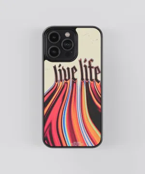 Live Life Abstract Glass Phone Case Cover
