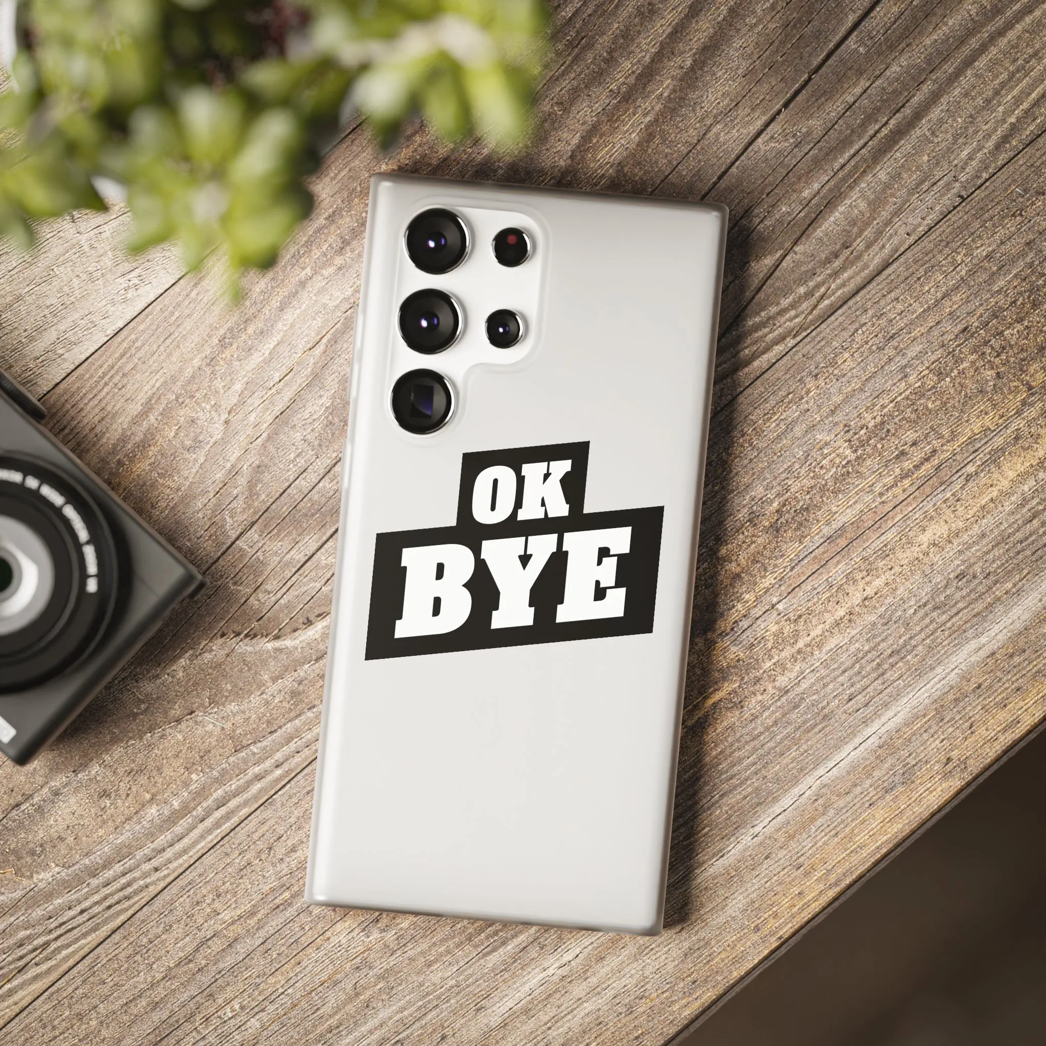 OK BYE Flexi Phone Case