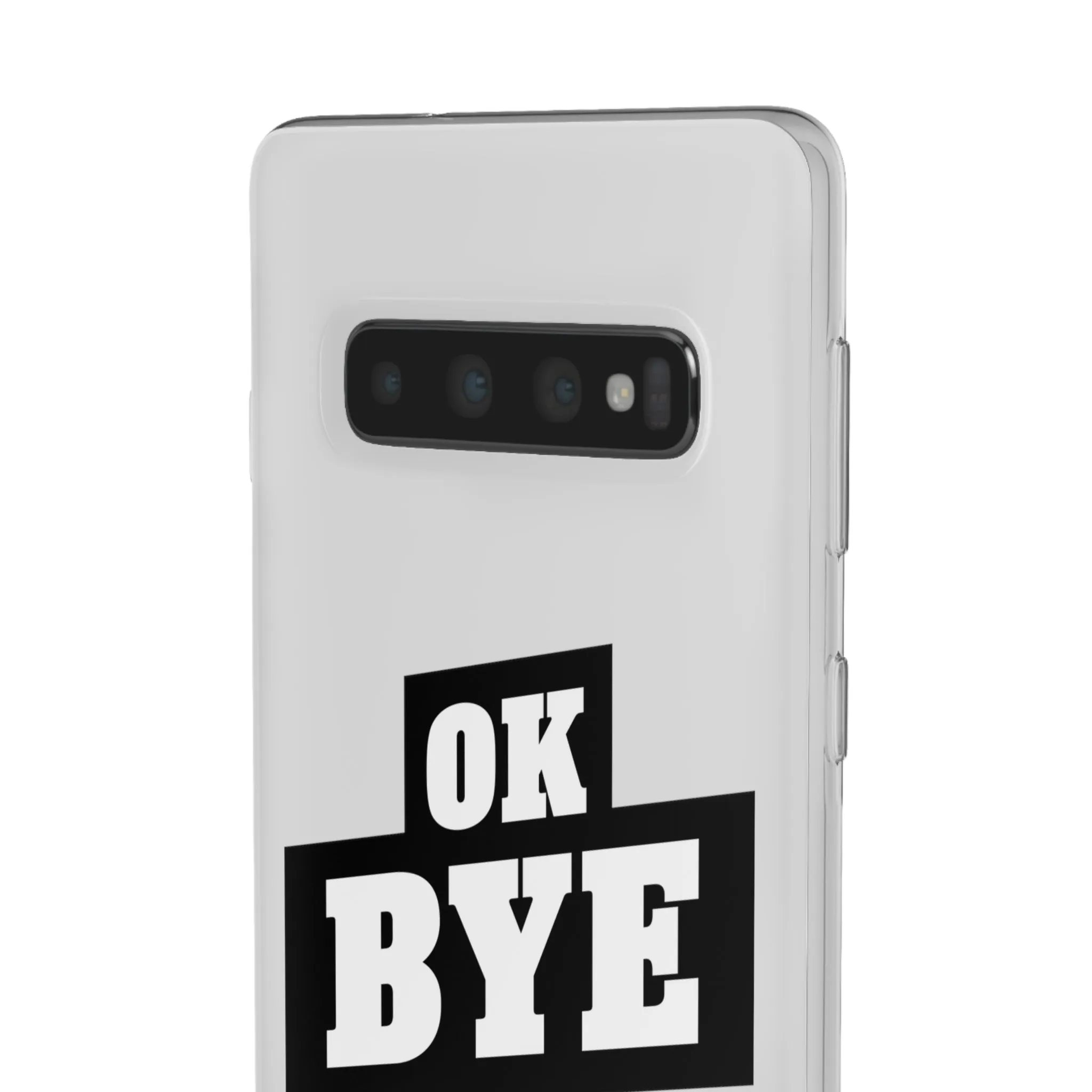 OK BYE Flexi Phone Case