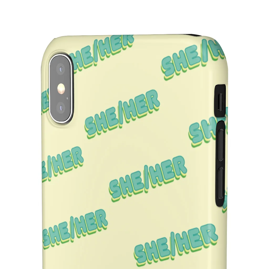 She/Her Phone Case For Apple & Samsung