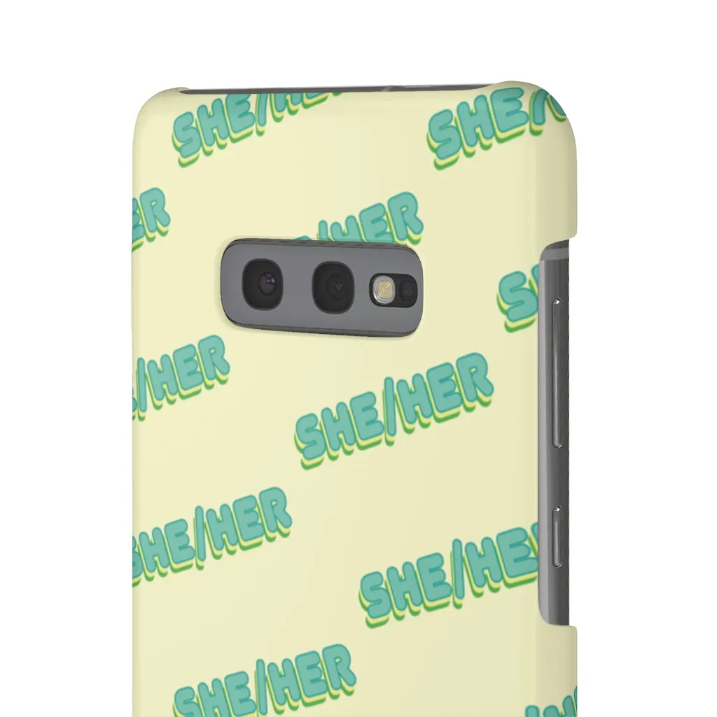 She/Her Phone Case For Apple & Samsung