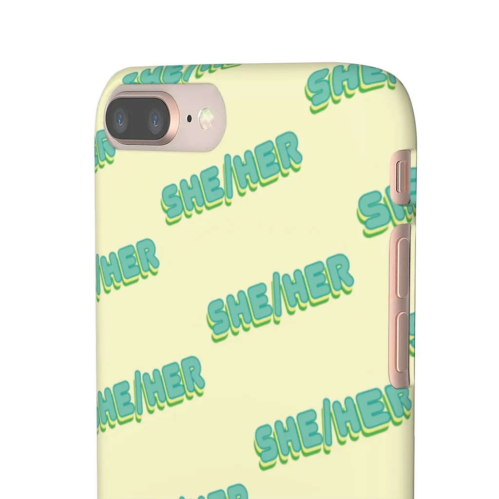 She/Her Phone Case For Apple & Samsung