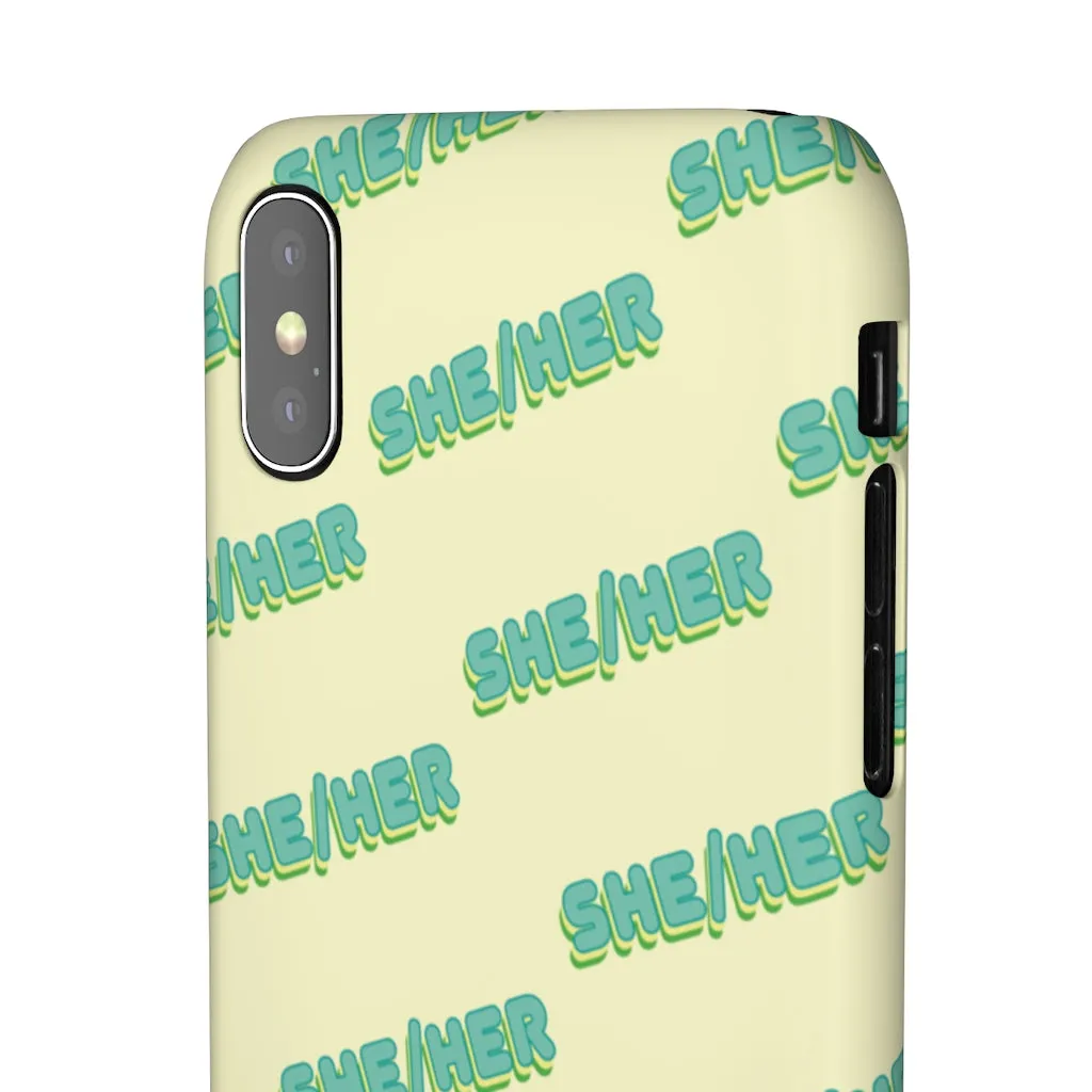 She/Her Phone Case For Apple & Samsung
