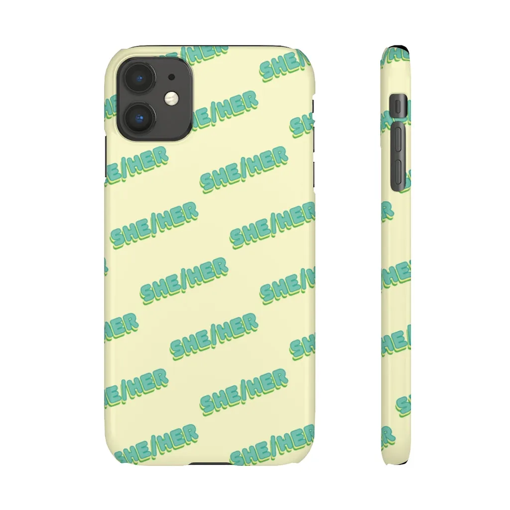 She/Her Phone Case For Apple & Samsung