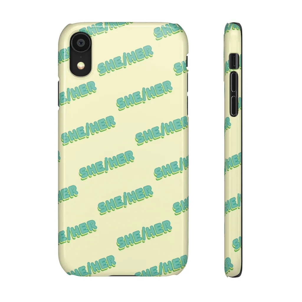 She/Her Phone Case For Apple & Samsung