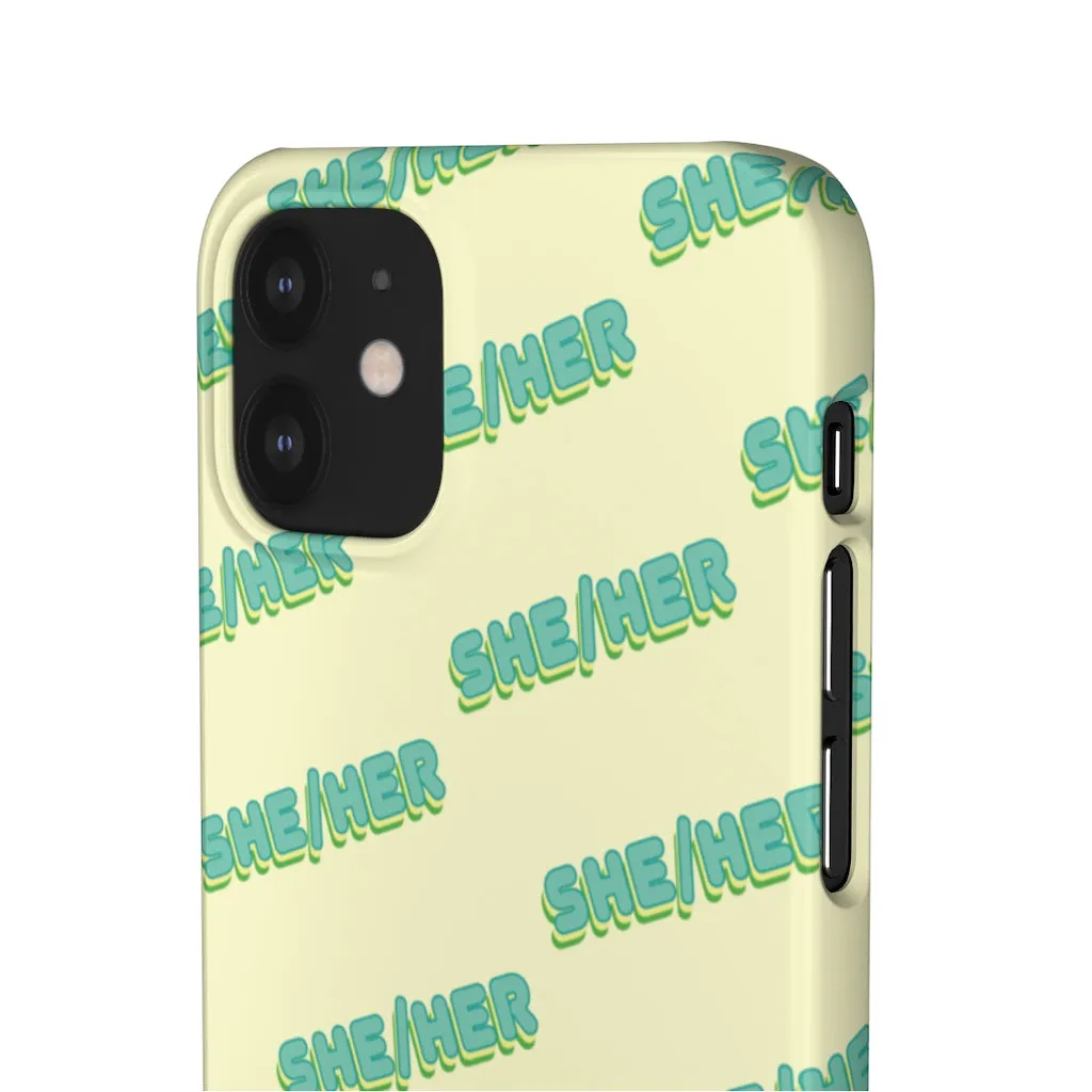 She/Her Phone Case For Apple & Samsung