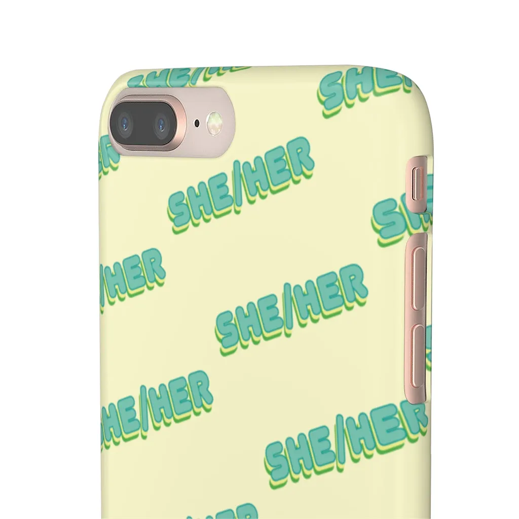 She/Her Phone Case For Apple & Samsung