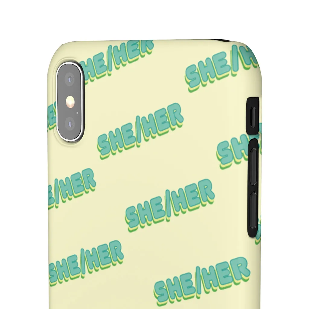 She/Her Phone Case For Apple & Samsung