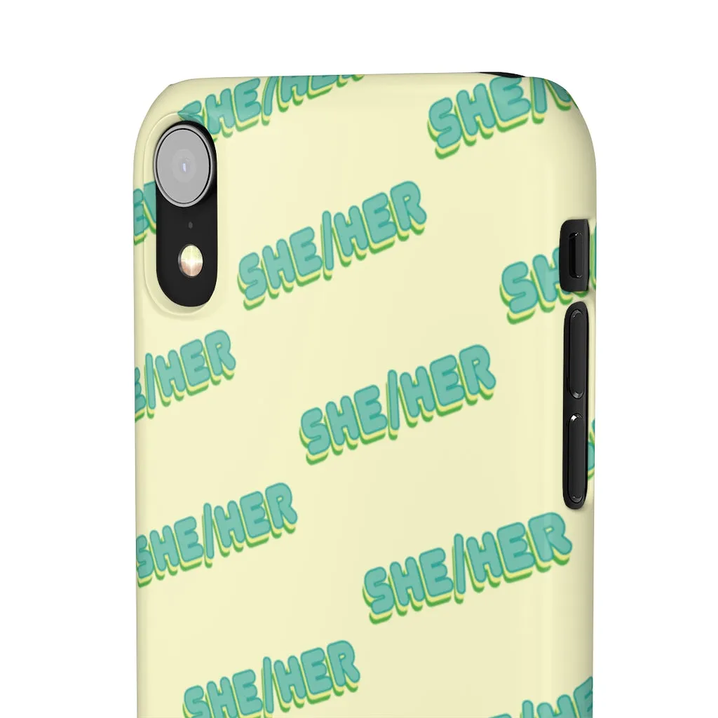 She/Her Phone Case For Apple & Samsung