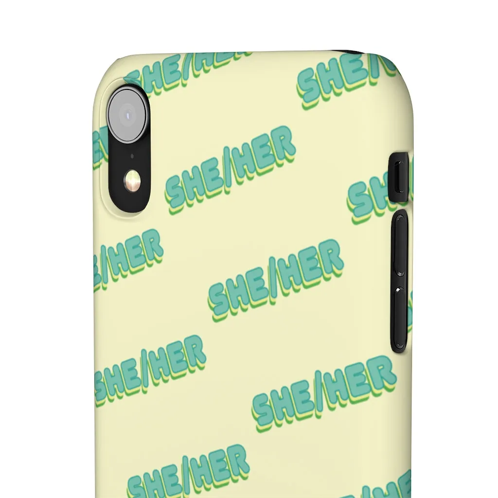She/Her Phone Case For Apple & Samsung