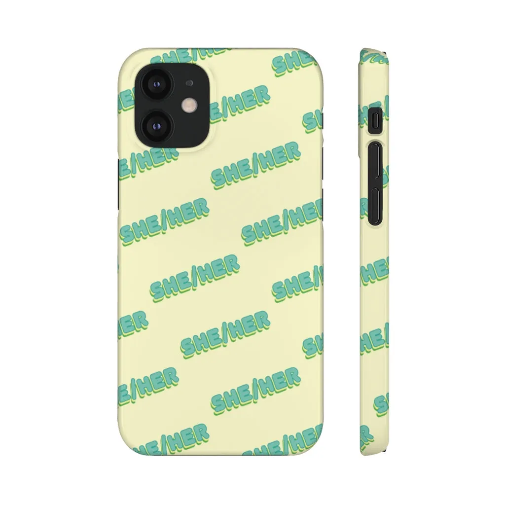 She/Her Phone Case For Apple & Samsung