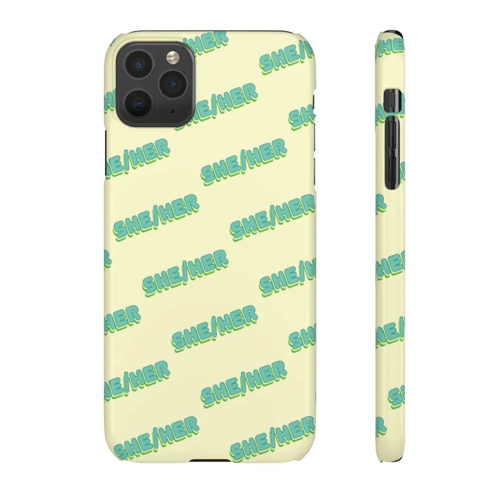 She/Her Phone Case For Apple & Samsung