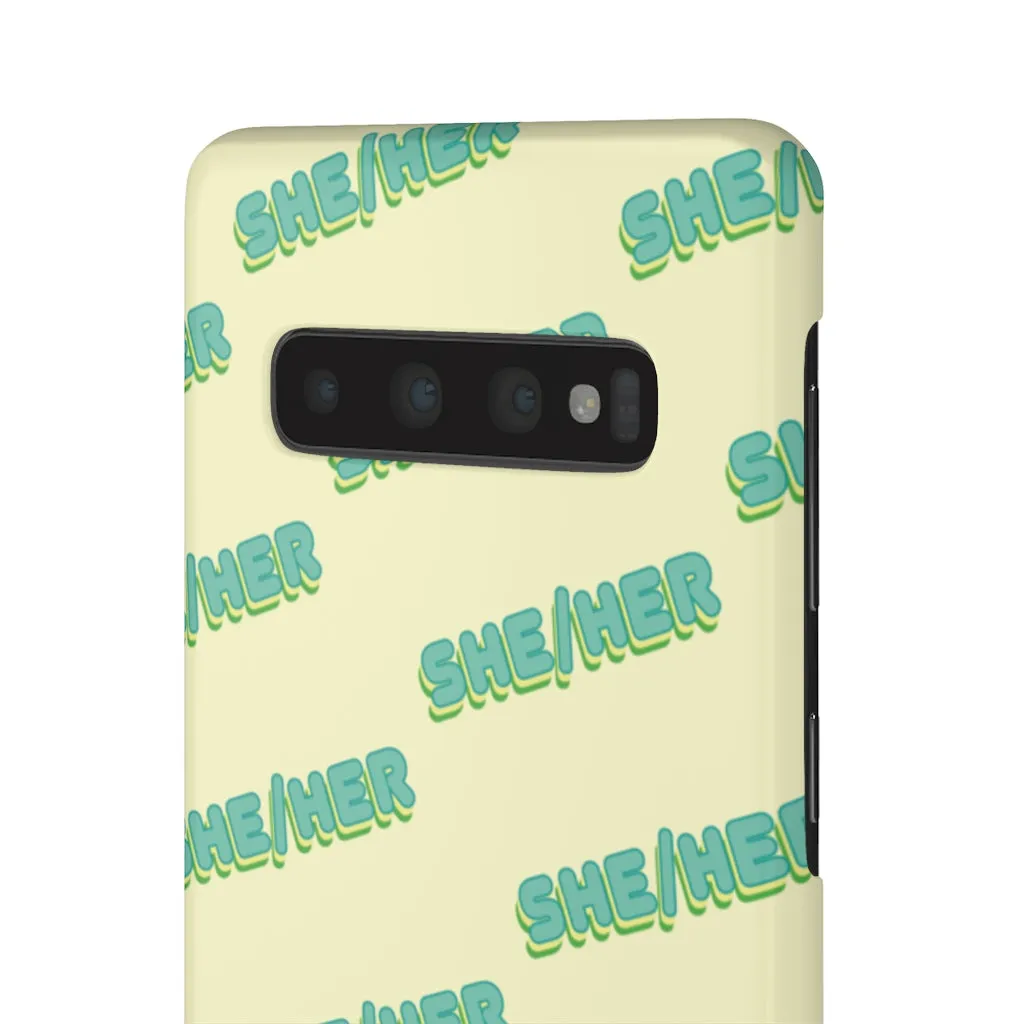 She/Her Phone Case For Apple & Samsung