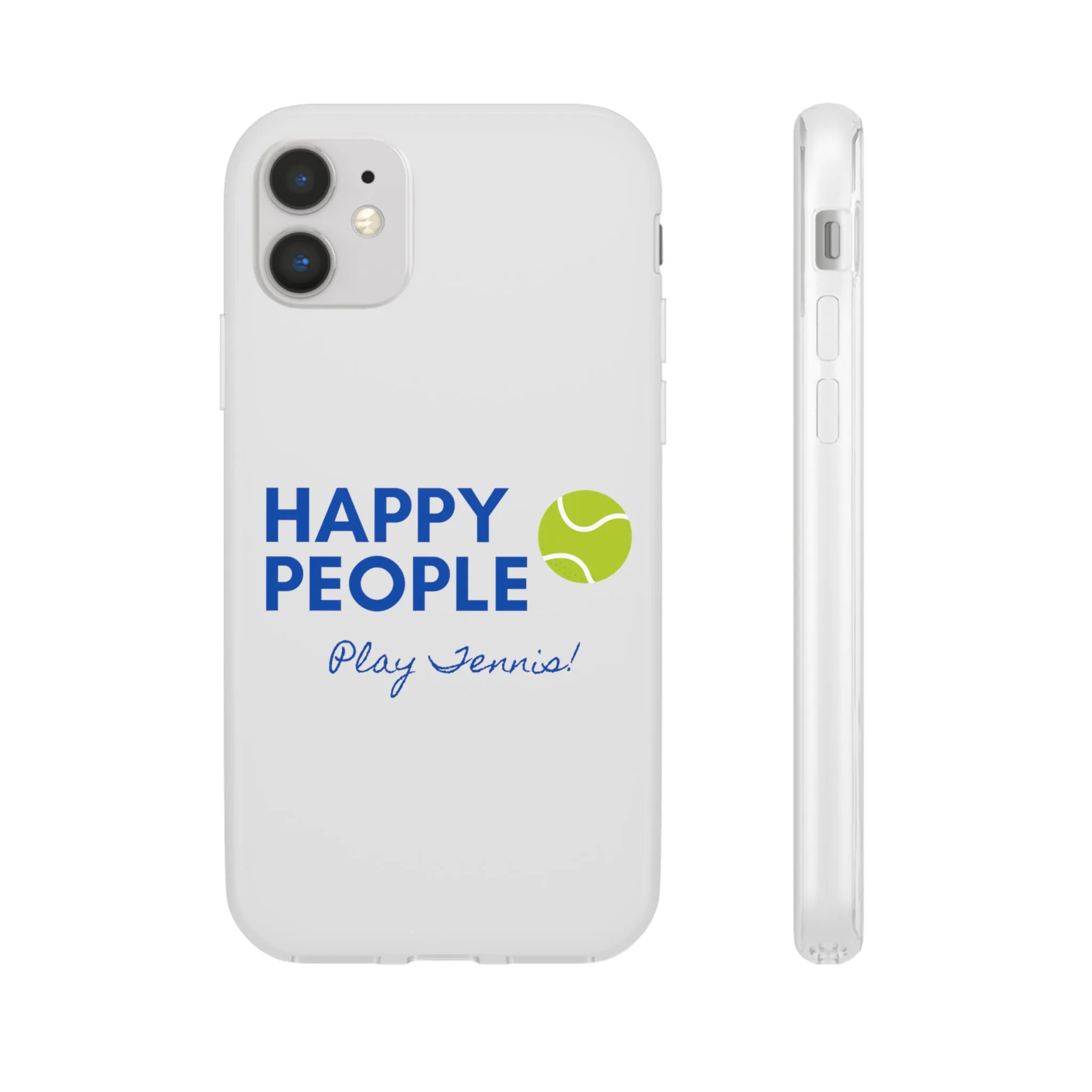Tennis Phone Case  "Happy People Play Tennis"