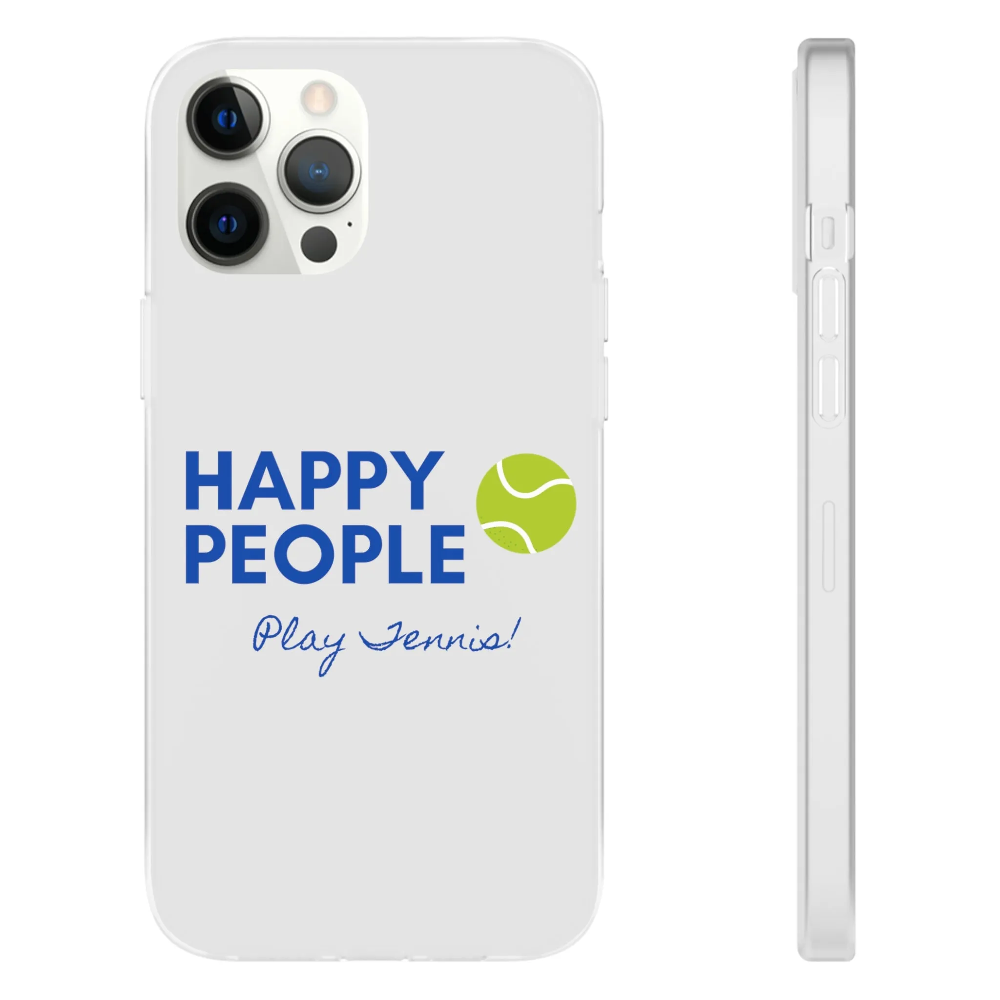 Tennis Phone Case  "Happy People Play Tennis"