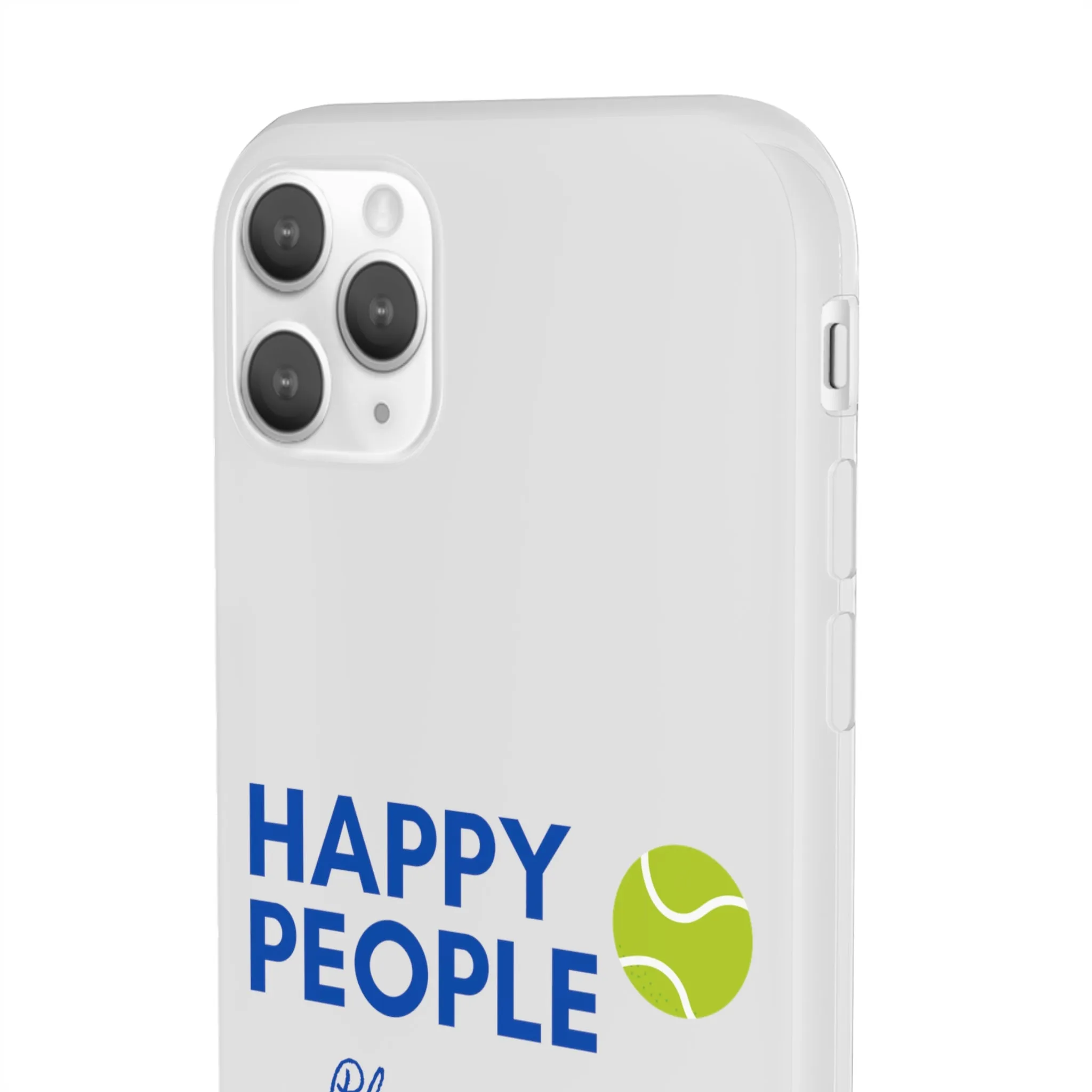 Tennis Phone Case  "Happy People Play Tennis"
