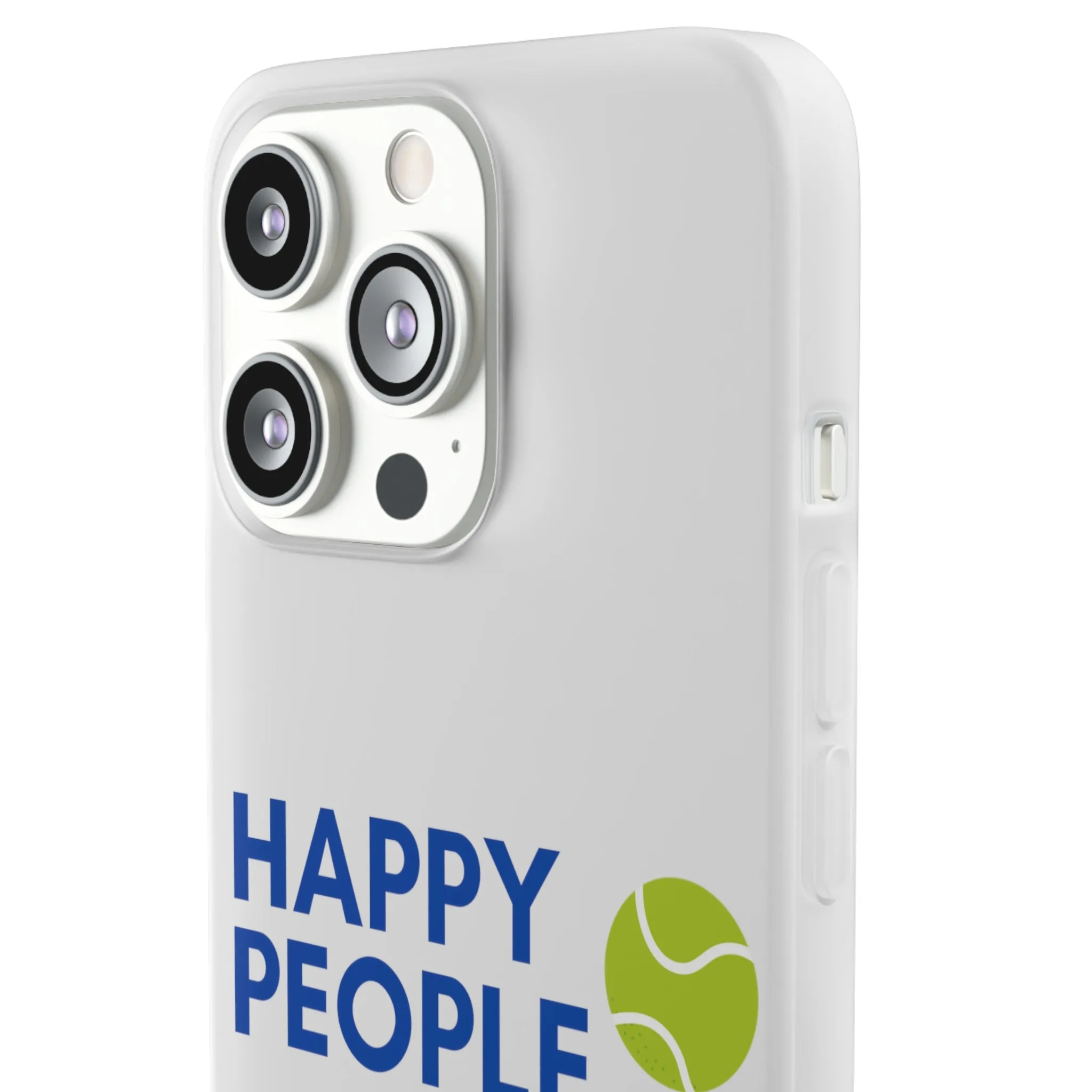 Tennis Phone Case  "Happy People Play Tennis"
