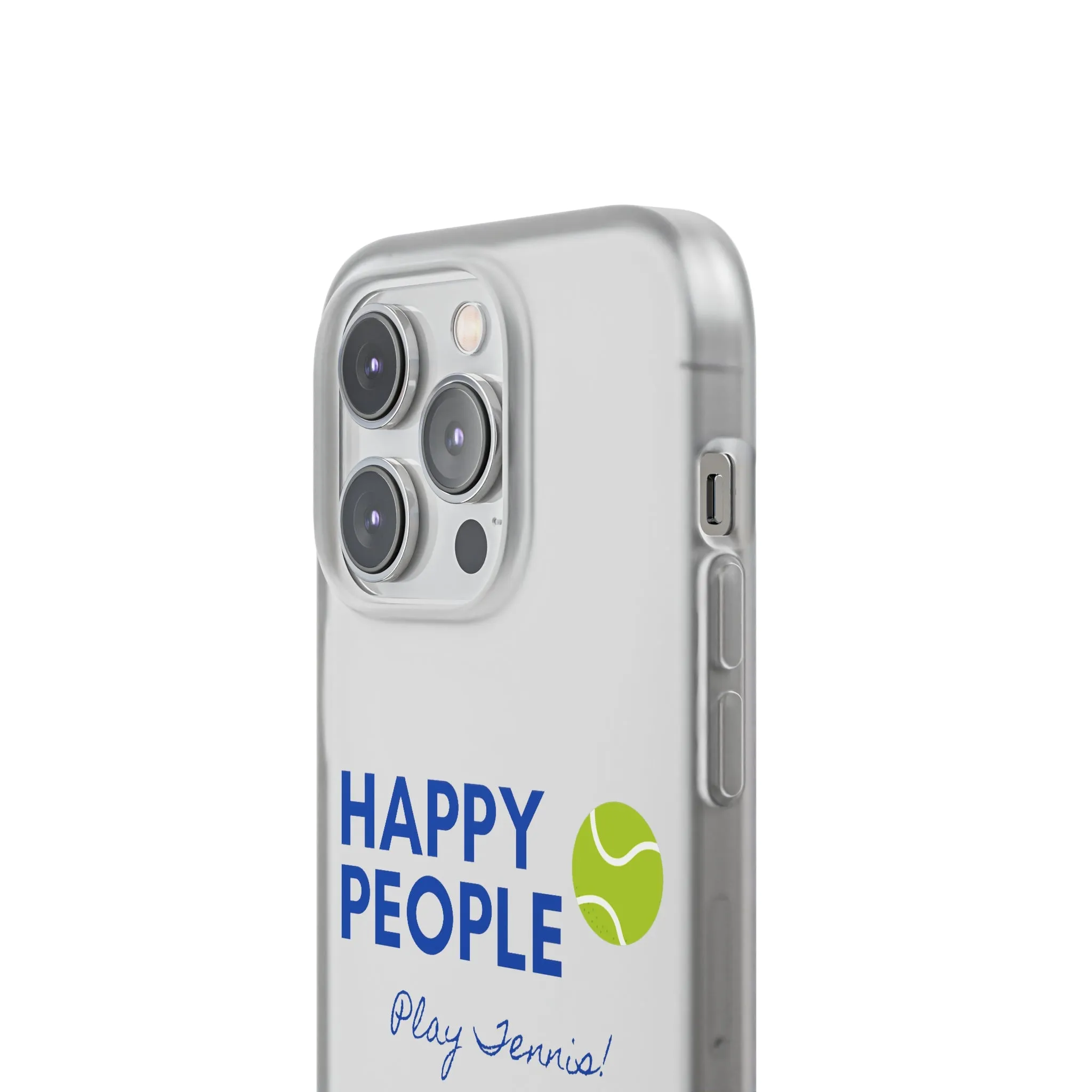 Tennis Phone Case  "Happy People Play Tennis"